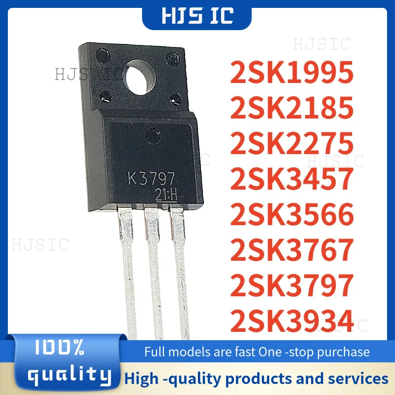 

10 шт. 2SK2185 2SK1995 2SK2275 2SK3457 2SK3797 2SK3566 2SK3767 2SK3934 TO-220 K2185 K1995 K2275 K3457 K3797 K3566 K3767 K3934