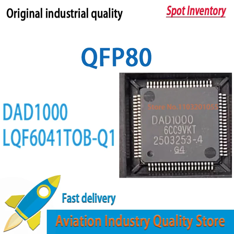 2PCS/LOT DAD1000    LQF6041TOB-Q1   QFP80  LQF6041TOB   LQF6041  Brand new in stock