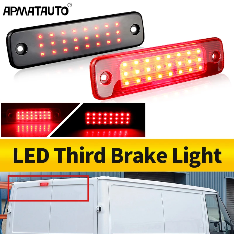 

LED Third Rear High Level Brake Stop Light For Ford Transit MK7 Tourneo 06-14 High Mounted Brake Light Stop Lamp Car Accessories