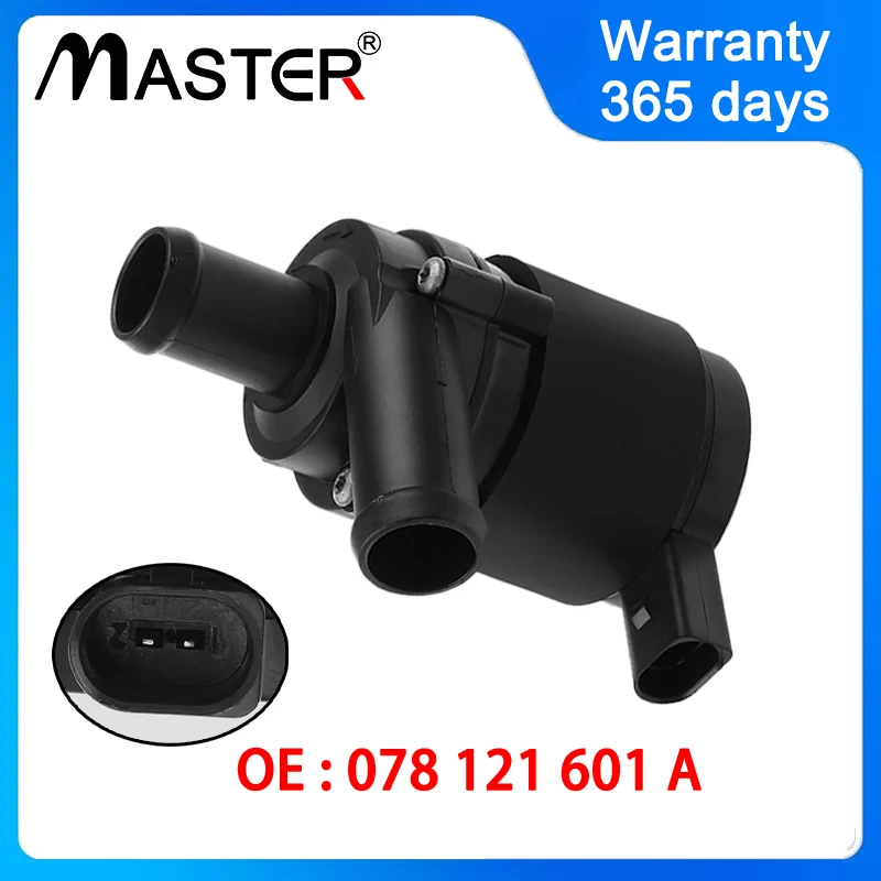 Cooling Auxiliary Water Pump 078121601A For Audi A8L 4E8 6.0L A6 4B C5 2.5 Tdi A8 4E Allroad 4Bh C5 2.5T 078 121 601 A