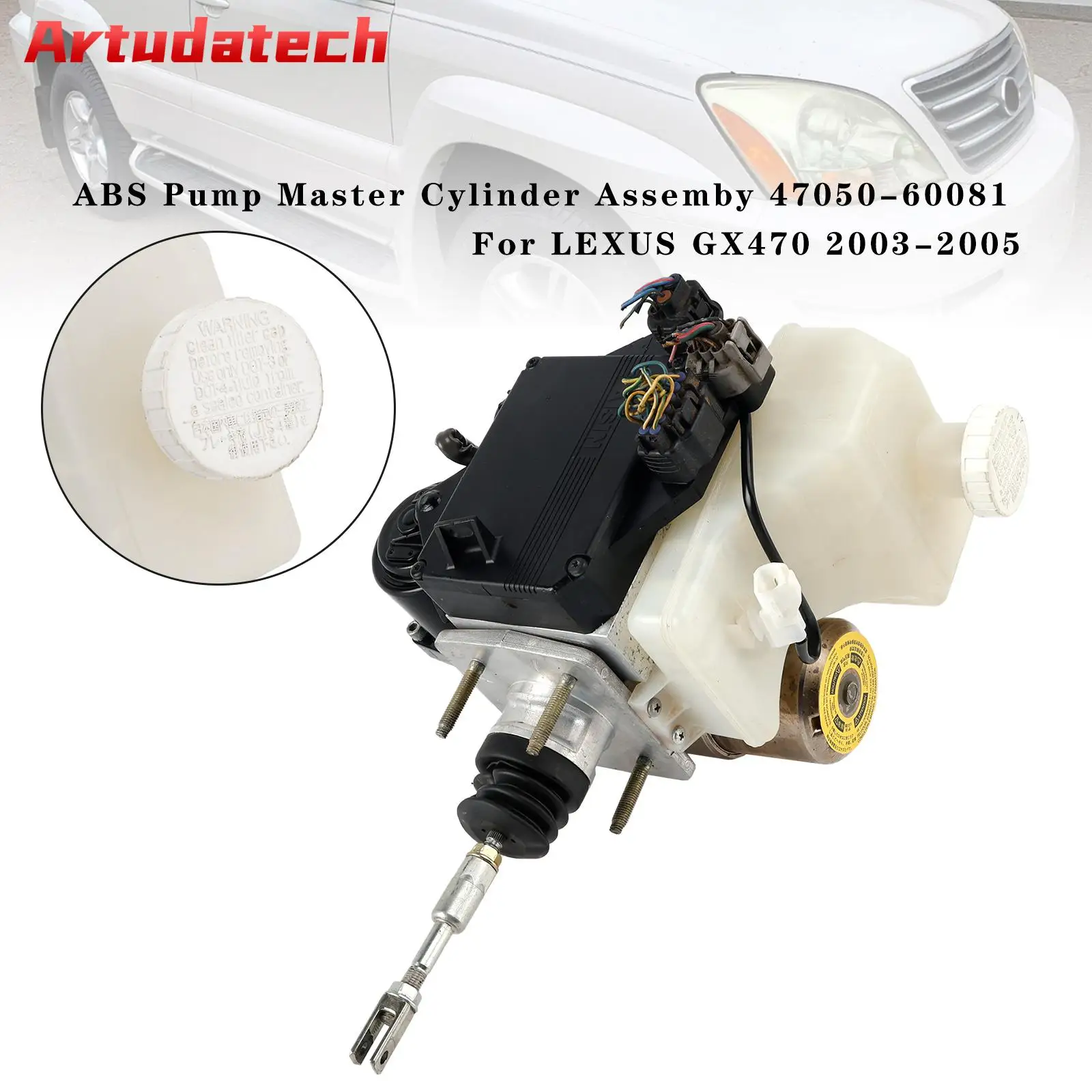 

Artudatech ABS Pump Master Cylinder Assemby 47050-60081 For LEXUS GX470 2003 2004 2005 Car Accessories