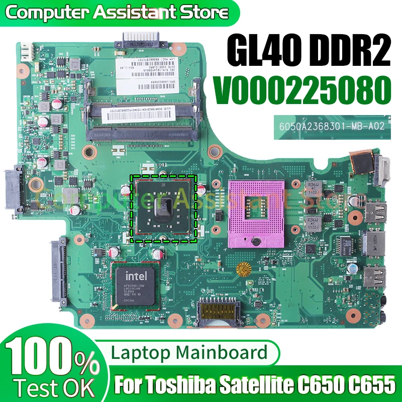 

Материнская плата для ноутбука Toshiba Satellite C650 C655 6050A2368301 V000225080 GL40 DDR2 Материнская плата для ноутбука