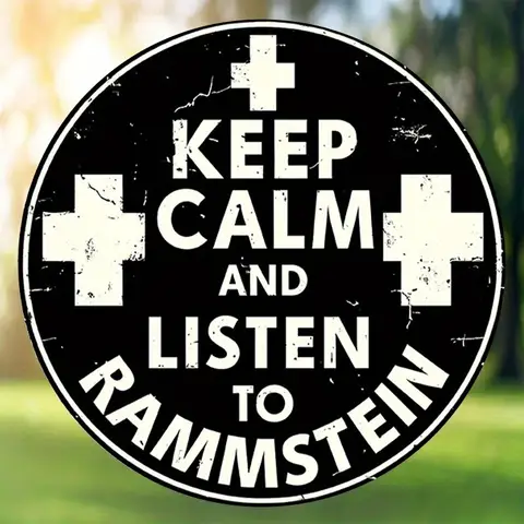 Keep Calm and Listen to Rammstein Tin Metal Signs Home Décor Wall Art 8x8