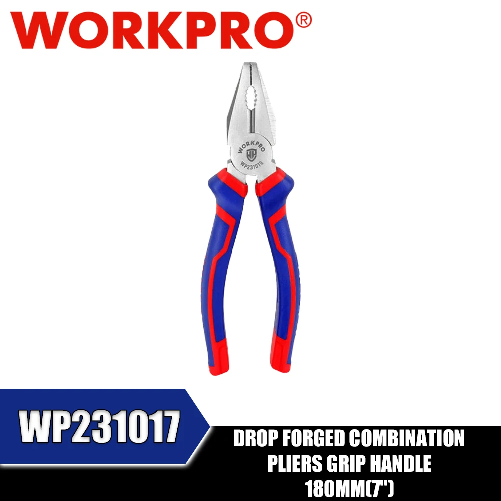 WORKPRO WP231016 WP231017 WP231018 Drop Forged Combination Pliers Grip Handle Power Tool Accessories