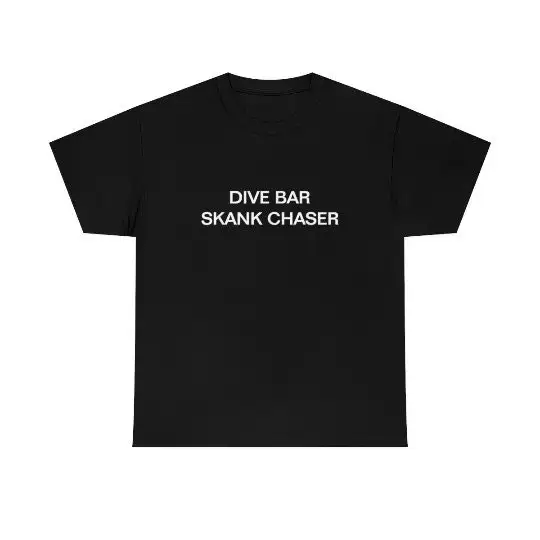

Рубашка Dive Bar Skank Chaser