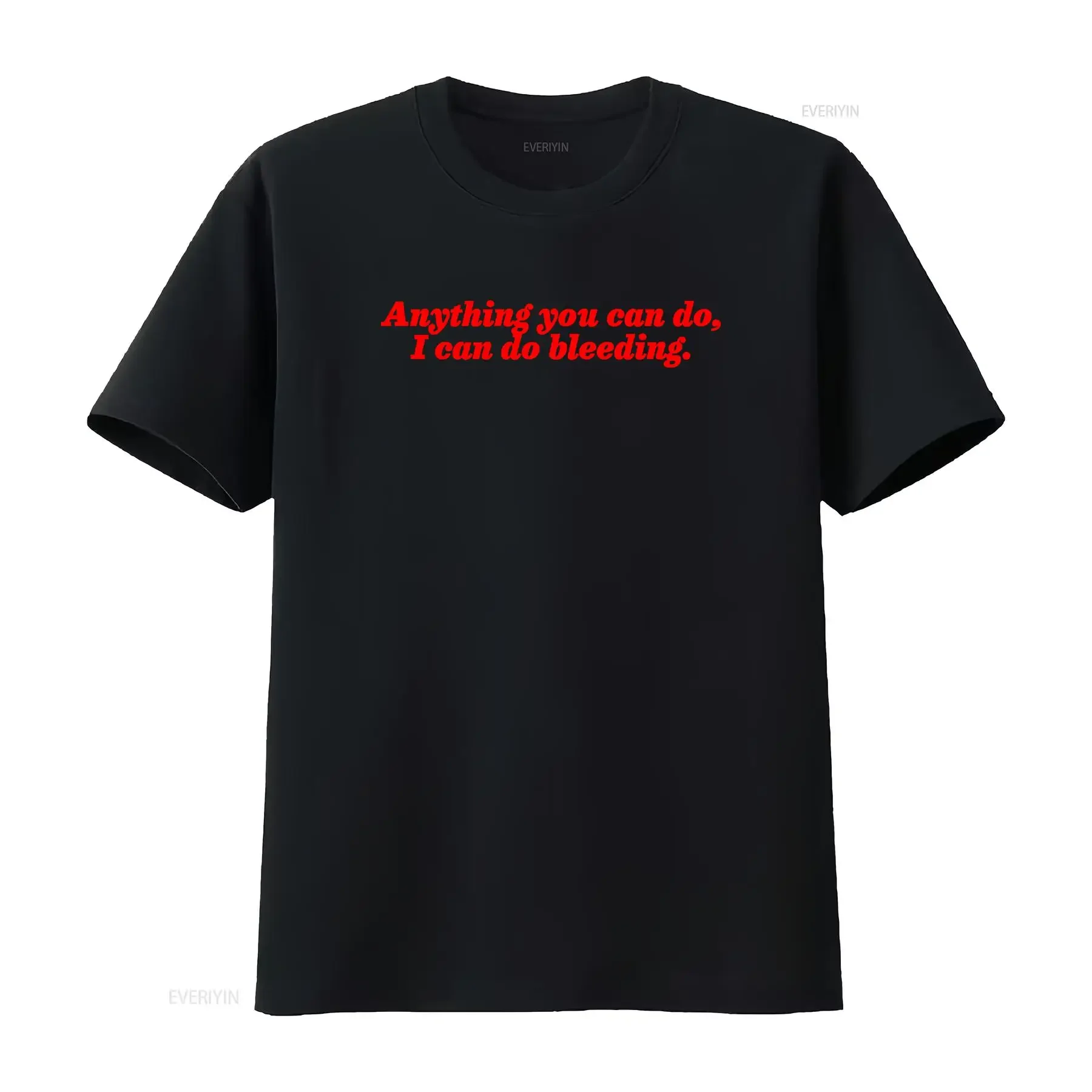 Girl Power Feminist T Shirt Anything You Can Do I Bleeding Feminism s vintage Washed Comfortable Top For Everyday Wear