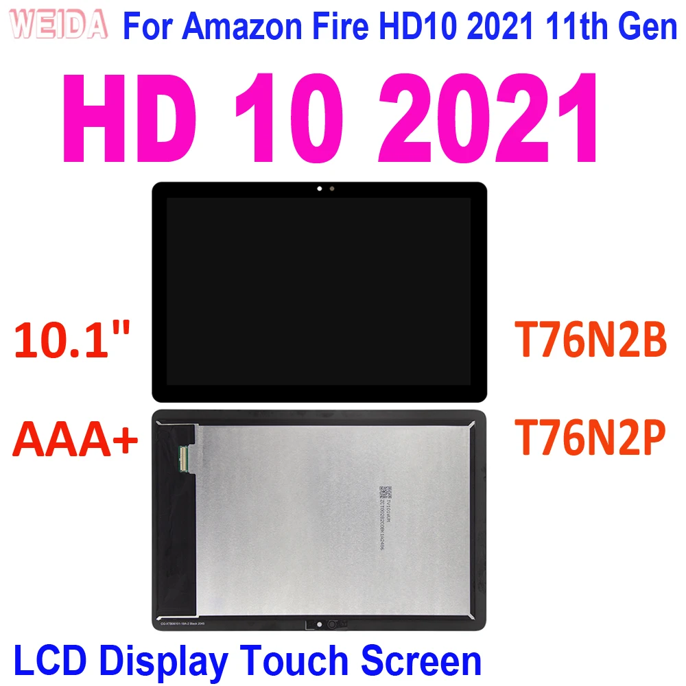 

10.1" AAA+ for Amazon Kindle Fire HD 10 2021 LCD HD10 11th Gen 2021 T76N2B T76N2P LCD Display Touch Screen Digitizer Assembly