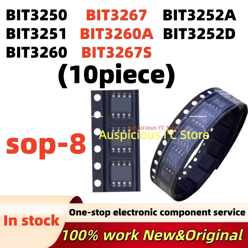 (10pcs)100%new BIT3260 BIT3267 BIT3260A BIT3267S BIT3250 BIT3251 BIT3252A BIT3252D sop-8