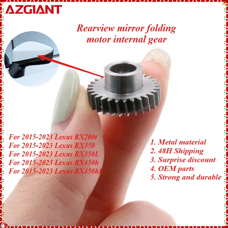 AZGIANT Car rearview mirror folding motor internal gear for 2015-2023 Lexus RX200t/RX350/RX350L/RX450h New High quality parts