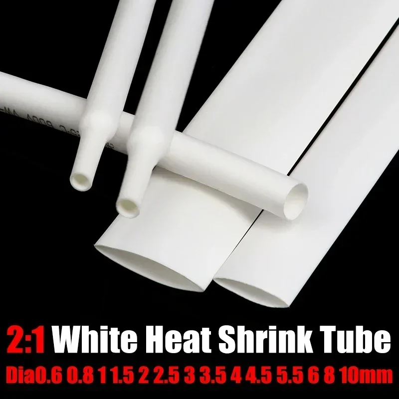 1M White 2:1 PE Heat Shrink Tubeing Dia 0.6 0.8 1 1.5 2 2.5 3 3.5 4 4.5 5.5 6 8 10mm 2:1 Shrink Ratio Insulated Wire Shrink wrap