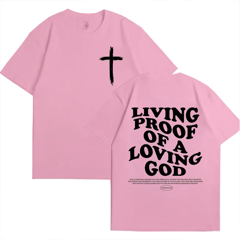 Living Proof of A Loving God Letters Print T Shirts Women's Inspirational Christian Apparel Sleeve O-Neck Aesthetic Clothes