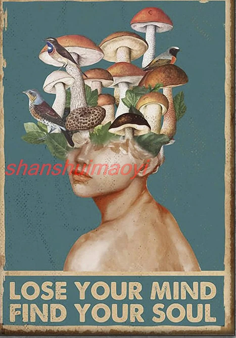 Graman Metal Vintage Tin Sign Mushrooms Hunter Lose Your Mind Find Your Soul Funny Retro Wall Art Sign 8X 12inch sign