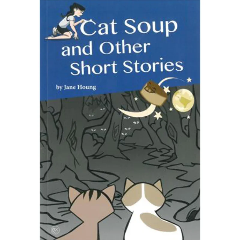 

Кошачий суп и другие рассказы Джейн Хоунг Издательство Тихиро 9789622551169 Книга