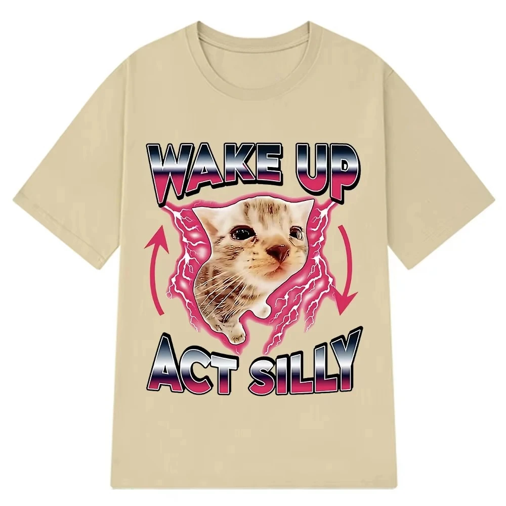 استيقظ Act سخيف كيتي الجرافيك تي شيرت مضحك القط ميمي رائجة البيع تي شيرتات قصيرة الاكمام Omen عادية تي شيرت الصيف الشارع الشهير Y2K