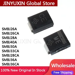 100PCS SMBJ SMBJ26A SMBJ26CA SMBJ28A SMBJ30A SMBJ33CA SMBJ28CA SMBJ36A SMBJ36CA New Original In Stock Wholesale