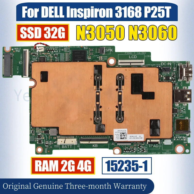 

Материнская плата 15235-1 для ноутбука DELL Inspiron 3168 3162 3164 P25T N3050 N3060 RAM 2G 4G SSD 32G 100% протестированная материнская плата для ноутбука