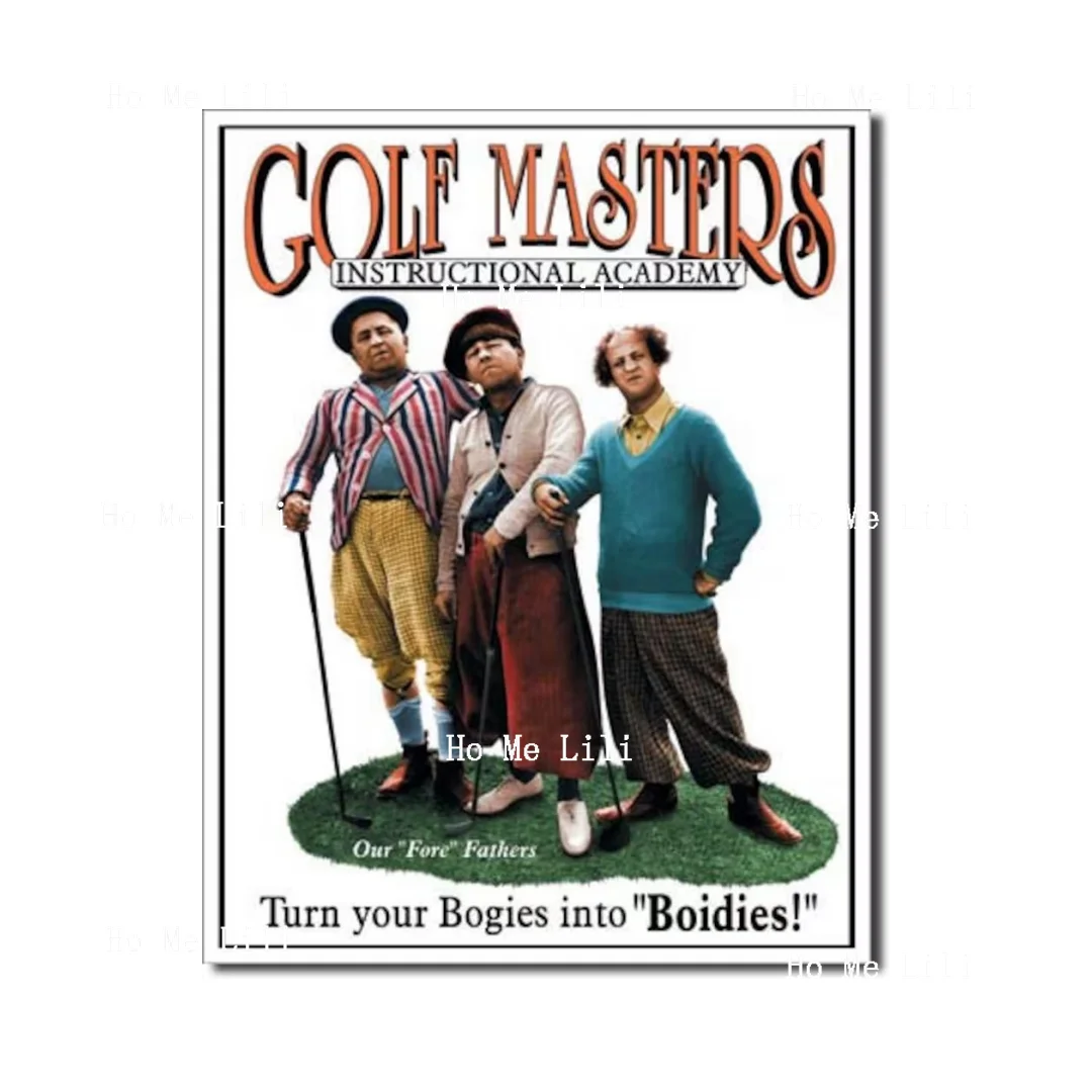 Golf Masters Stooges Garage Vintage Metal Tin Sign Garage Art