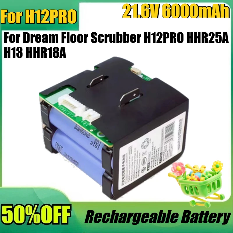 

Новая высококачественная аккумуляторная батарея 21.6V 6000mAh для пылесосов Dream Floor Scrubber H12PRO, HHR25A, H13, HHR18A