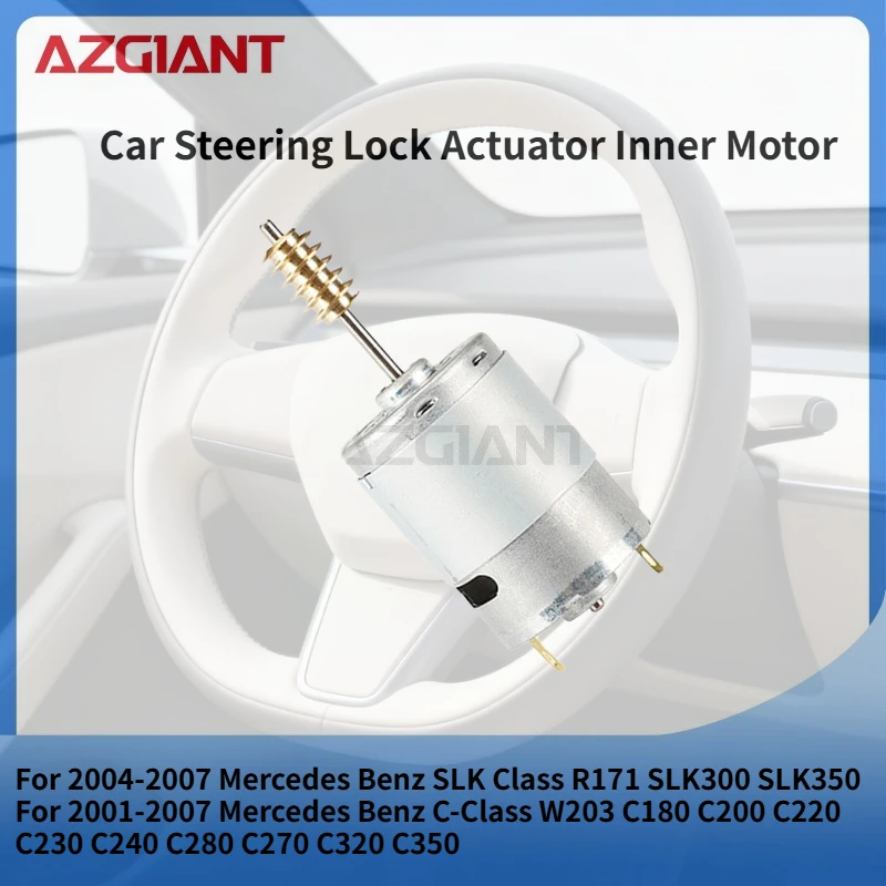

For 2004-2007 Mercedes Benz SLK Class R171 SLK300 SLK350 AZGIANT Car Steering Lock Actuator Inner Motor DC 12V Auto Accessories