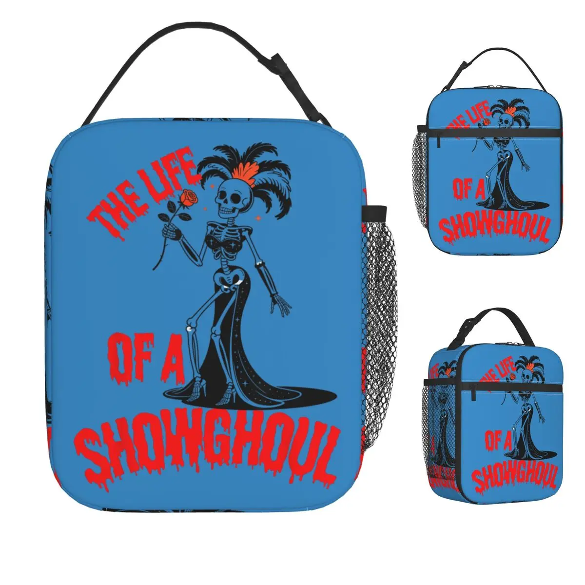 The Life Of A Showghoul Funny Skeleton Halloween Lunch Bag Convenient Lunch Box Beach Print Cooler Bag Waterproof Tote Food Bags