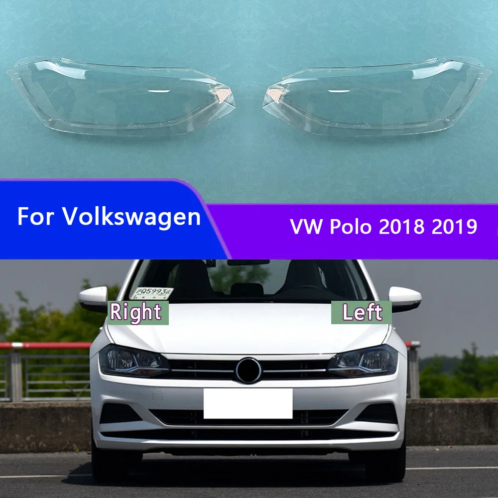 

For Volkswagen VW Polo 2018 2019 Headlamp Cover Transparent Lamp Shade Headlight Shell Lens Plexiglass Auto Replacement Parts