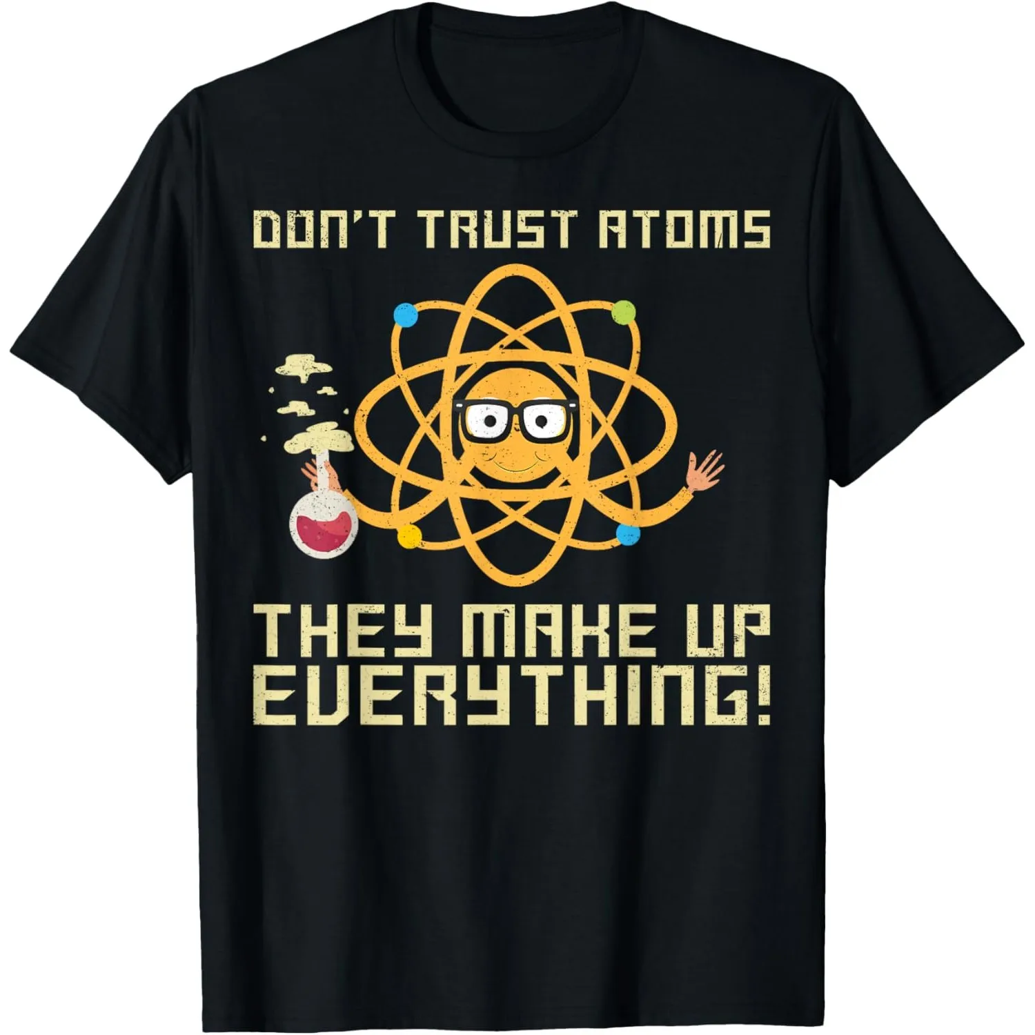 

Funny Science T Shirt Don't Trust Atoms Graphic Tee Breathable Cotton Crew Neck Casual Top for Men