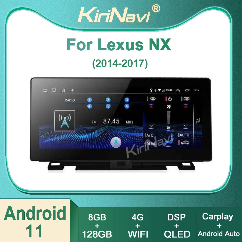 Kirinavi For Lexus NX NX200T NX200 NX300 2014-2017 Android 11 Car Radio DVD Multimedia Video Player Auto Navigation GPS 4G WIFI