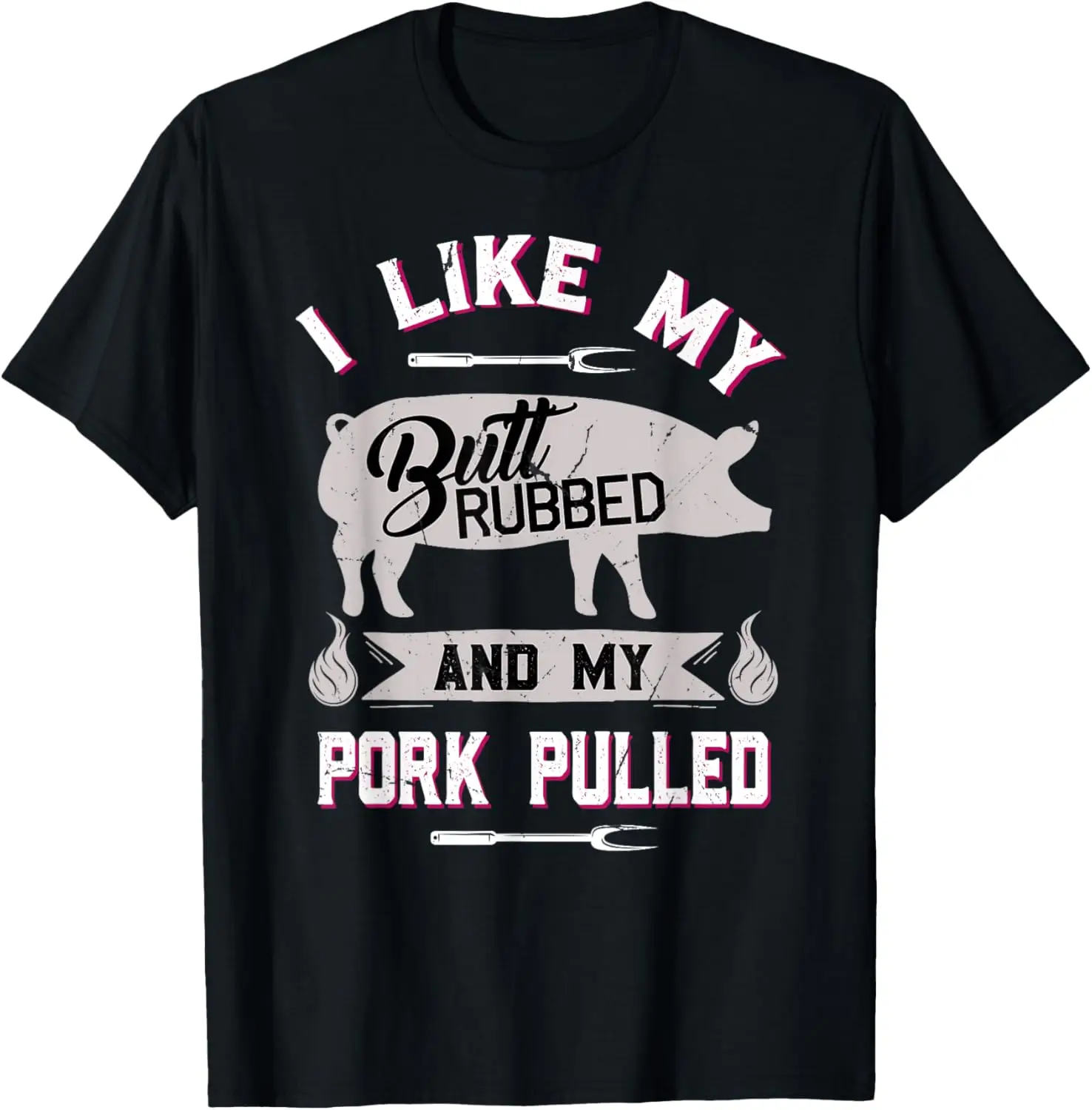 Funny BBQ Grilling Quote Pig Pulled Pork T-Shirt Small 100% Cotton Trendy Y2K Short-Sleeve Tee-Soft, Quick-Drying,