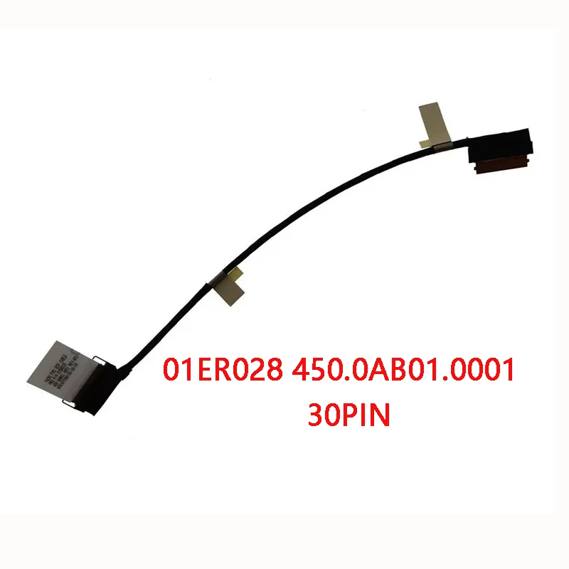 New Genuine Laptop LCD EDP FHD Cable for Lenovo ThinkPad T550 W550S P51S P52S T570 T580 30PIN 01ER028 450.0AB01.0001