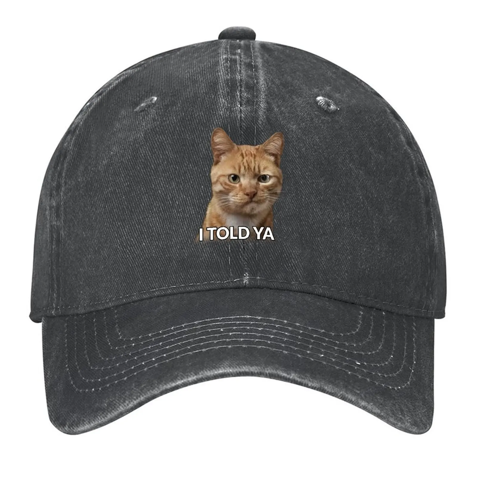 

I TOLD YA Cat version Baseball Cap Unique hats fashionable Golf Cap Wild Ball Hat Baseball Men Women's
