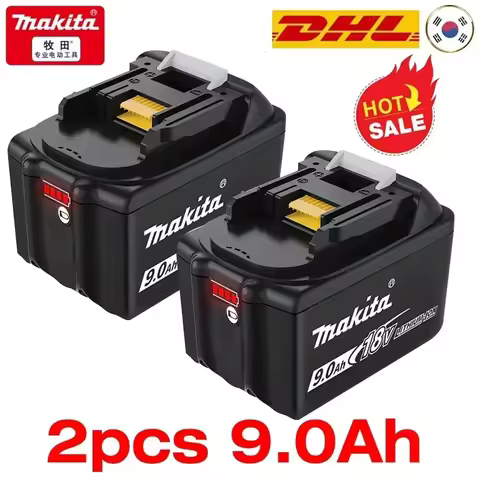 100% Genuine Makita Battery 18V 6Ah 9Ah Rechargeable Lithium Battery High Capacity for Makita Cordles Power Tool Battery