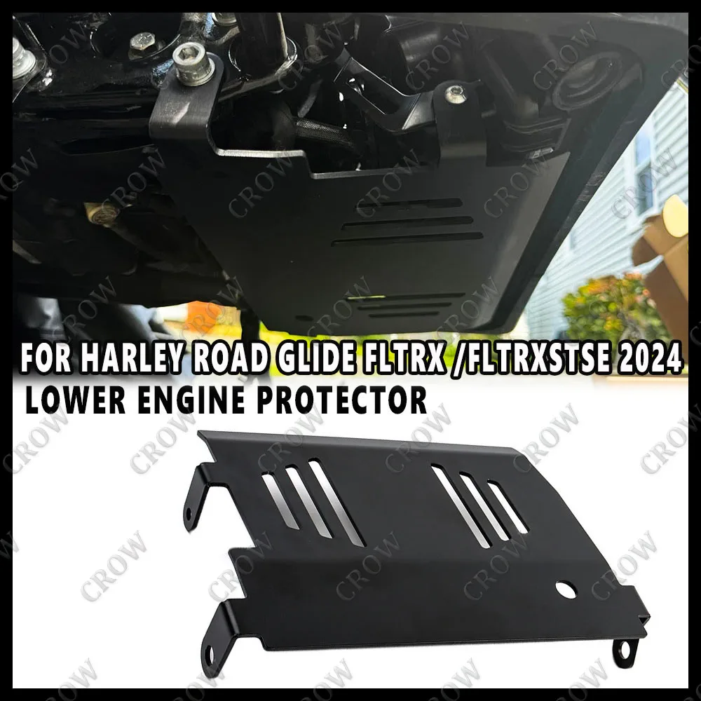 New Motorcycle Accessory Engine Lower Protector For Harley Road Glide FLTRX/FLTRXSTSE 2024/Street Glide FLHX 2024-later