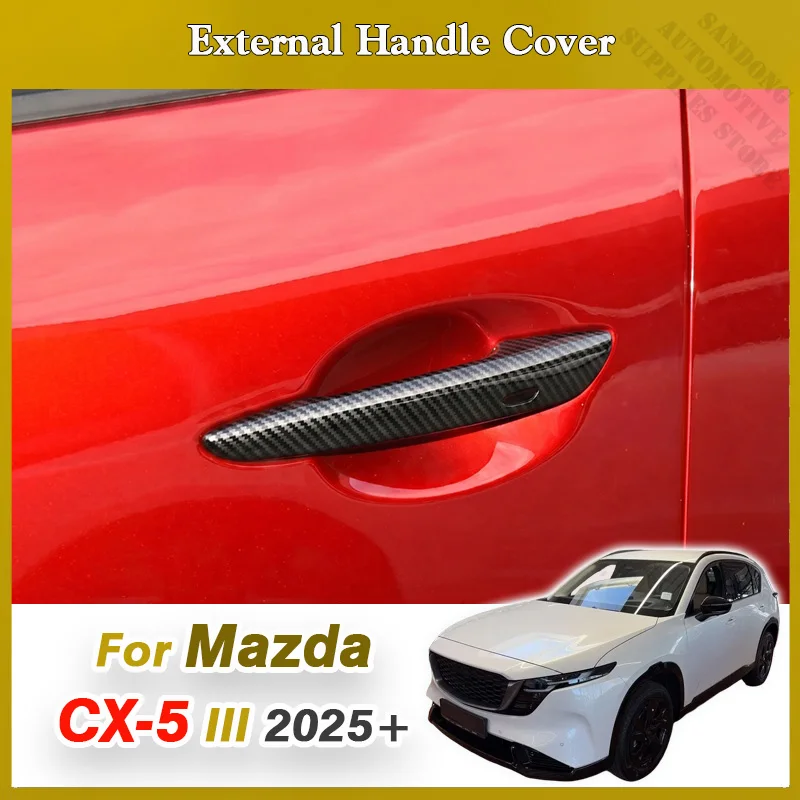

For Mazda CX-5 CX5 III 2025 2026 Car Door handle decorative frame stickers Auto exterior modification Decoration Accessories Kit
