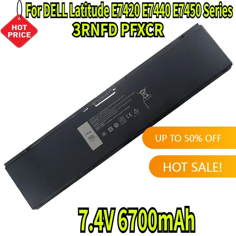 

7.4V 6700mAh 3RNFD PFXCR Battery For DELL Latitude E7420 E7440 E7450 Series Laptop V8XN3 G95J5 34GKR 0909H5 0G95J5