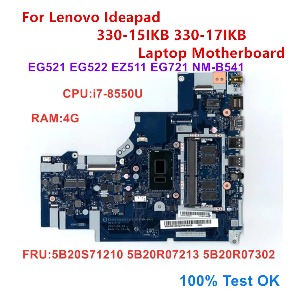 

Материнская плата для ноутбука Lenovo Ideapad 330-15IKB 330-17IKB, материнская плата для ноутбука i7-8550U RAM 4G FRU 5B20S71210 5B20R07213, 100% тест