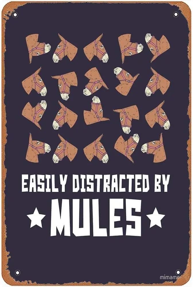 Easily Distracted By Mules Funny Donkey Metal Signs Vintage Man Cave Bar Farm Garage Wall Art Yard Gift 8x12inch