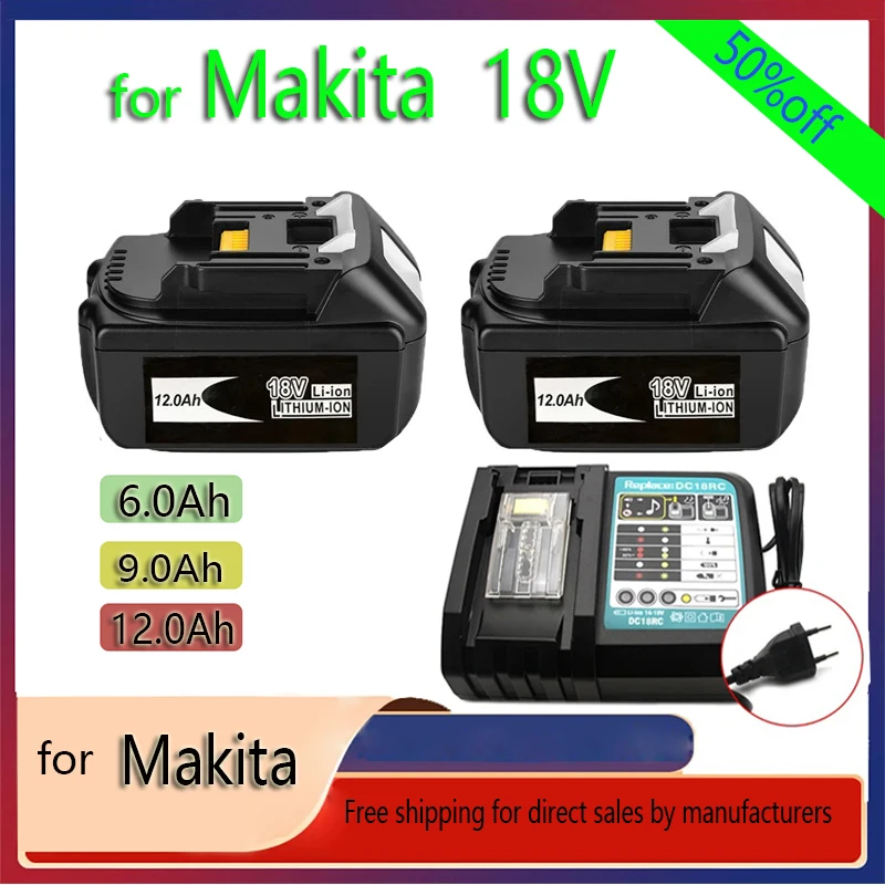 

Latest Upgraded BL1860 Rechargeable Battery 18 V 12000mAh Lithium for Makita 18V Battery BL1830 BL1840 BL1850 BL1860B LXT 400