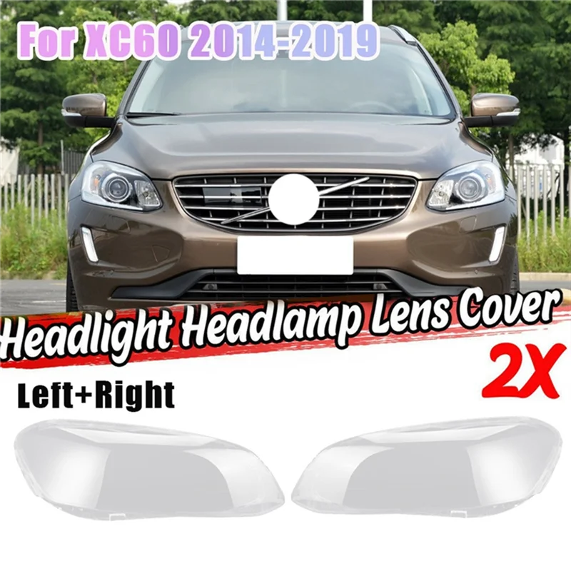 

Автомобильная передняя фара, линза, абажур для Volvo XC60 2014-2019, маска для фар, стеклянная крышка, прозрачная крышка