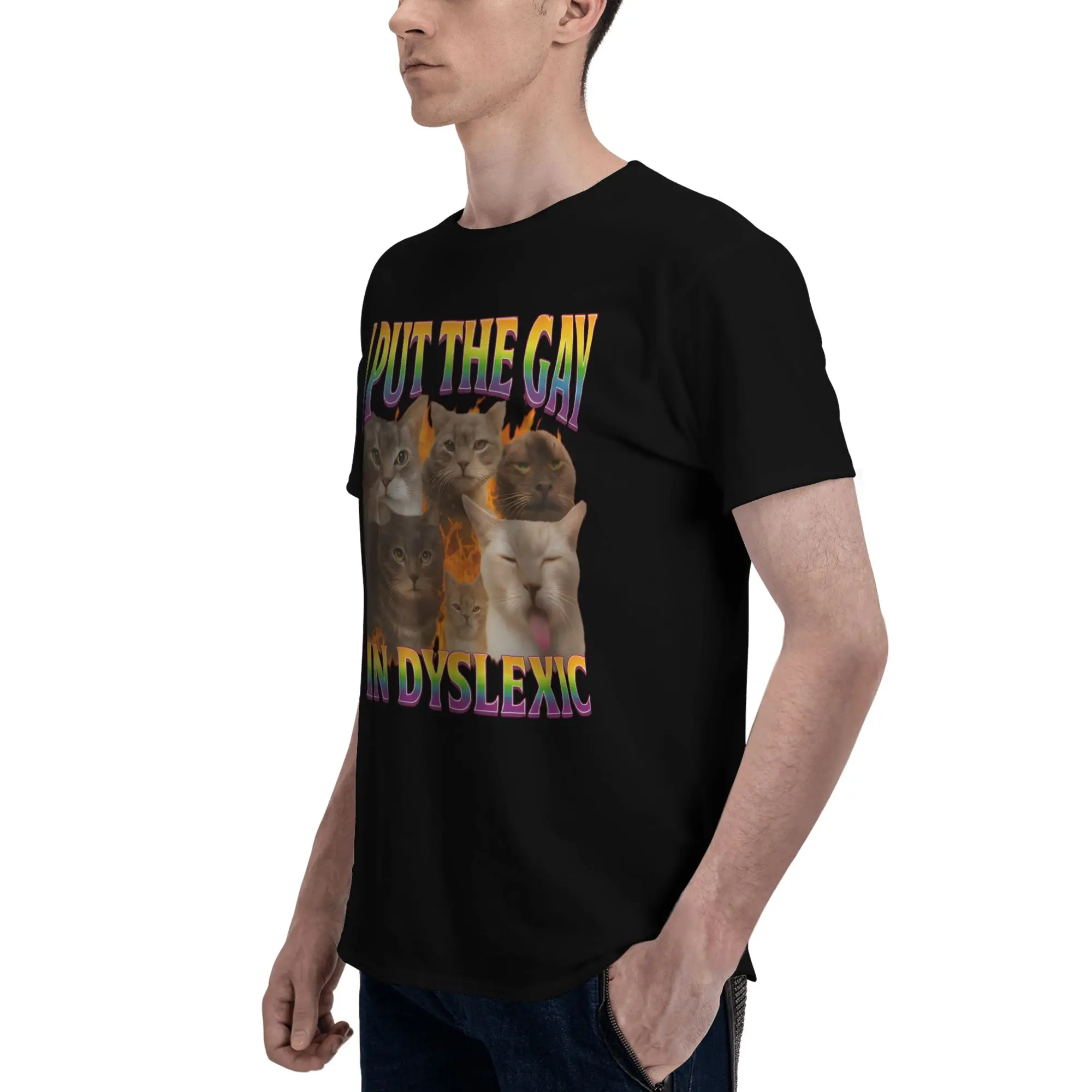 Men I Put The LGBT Gay In Dyslexic Funny Cat Meme T Shirt Summer Short Sleeve Pure Cotton T-shirt Casual Design Graphic Tee Tops
