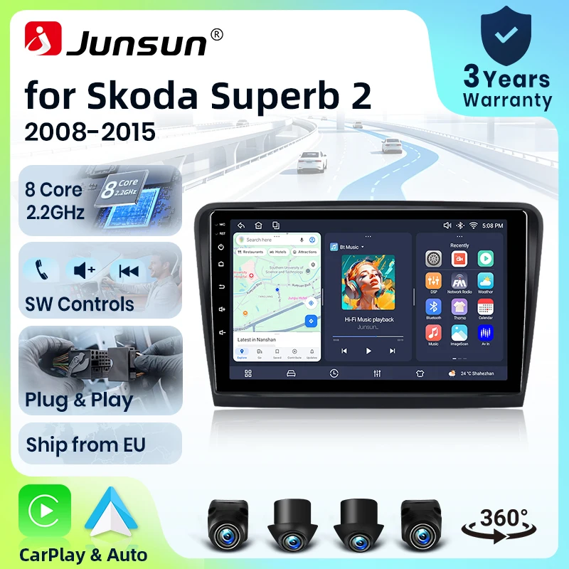 Autoradio Junsun 8 cœurs 4G WiFi pour Skoda Superb 2 2008 2009 2010 2012 2013 2014 2015 avec écran IPS, CarPlay, Android Auto, GPS, Navi, Stéréo, SWC, BT, FM, AM, RDS, DSP, 2Din, Mirror Link, Lecteur Multimédia, Commande Vocale IA, Caméra 360, Mise à Jour OTA en option, Unité Principale