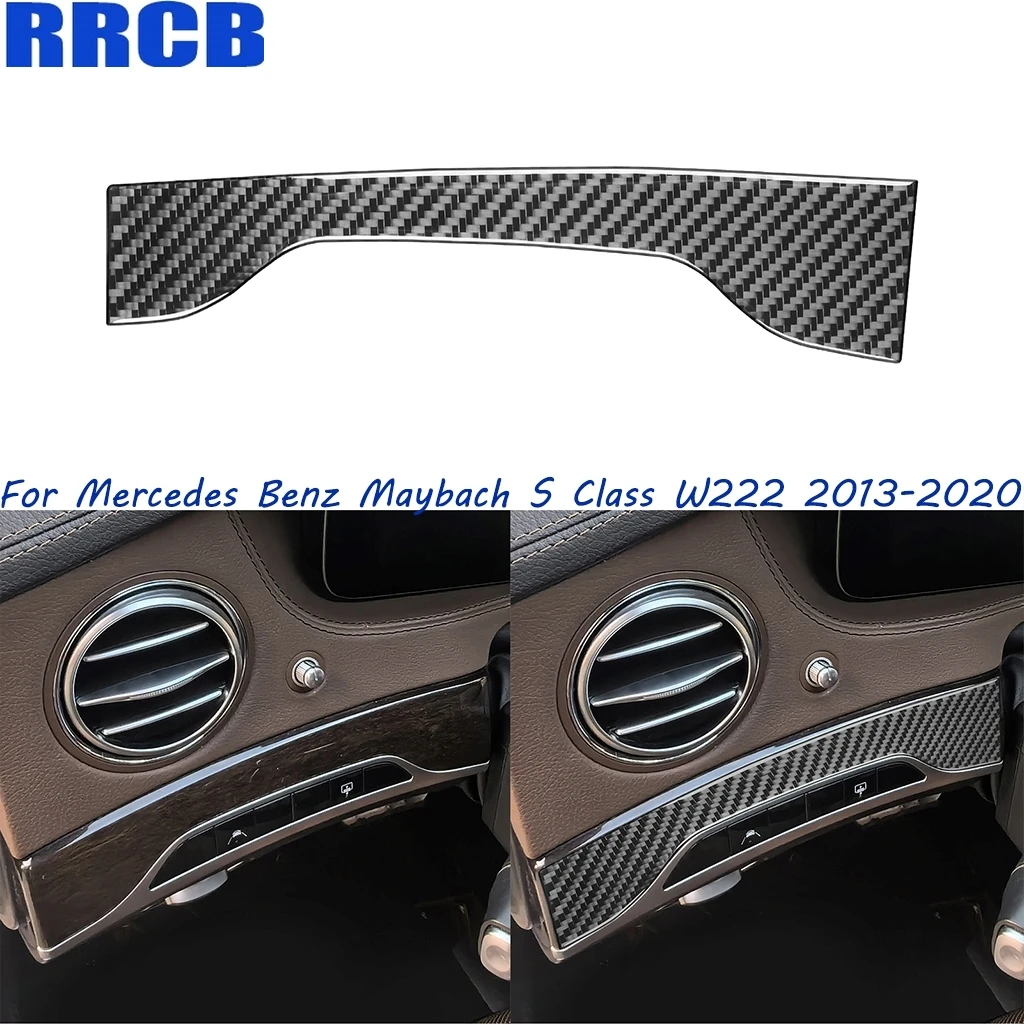 

For Mercedes Benz Maybach S Class W222 2013-2020 Dashboard Control Panel Carbon Fiber Interior Cover Sticker Car Accessories