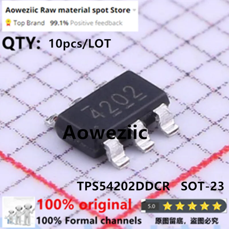 Aoweziic 2024+ 100% جديد مستورد أصلي TPS54202DDCR 4202 SOT-23 رقاقة محول فرق الجهد