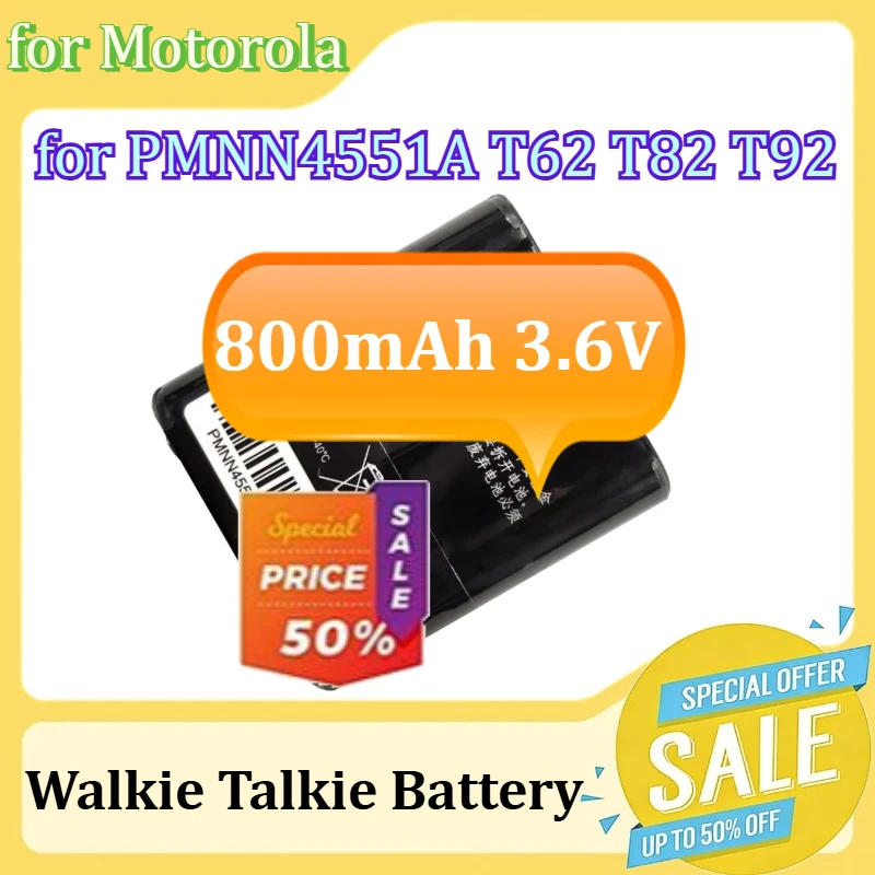 

A Piece NEW for Motorola PMNN4551A T62 T82 T92 Walkie Talkie Battery 800mAh 3.6V