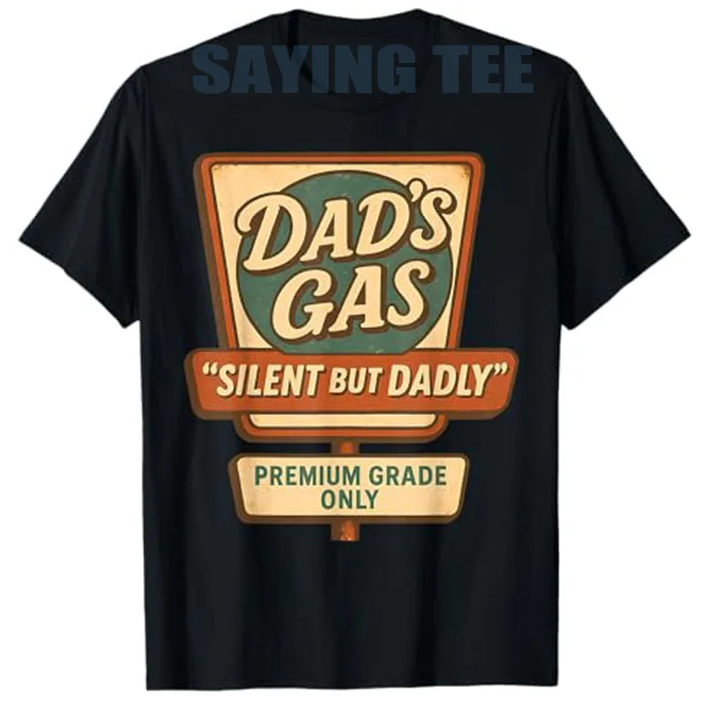 

Silent But Dadly Funny Father's Day Fart Dad Farting Vintage T-Shirt Men's Fashion Husband Daddy Novelty Gift Sarcastic Y2k Tees
