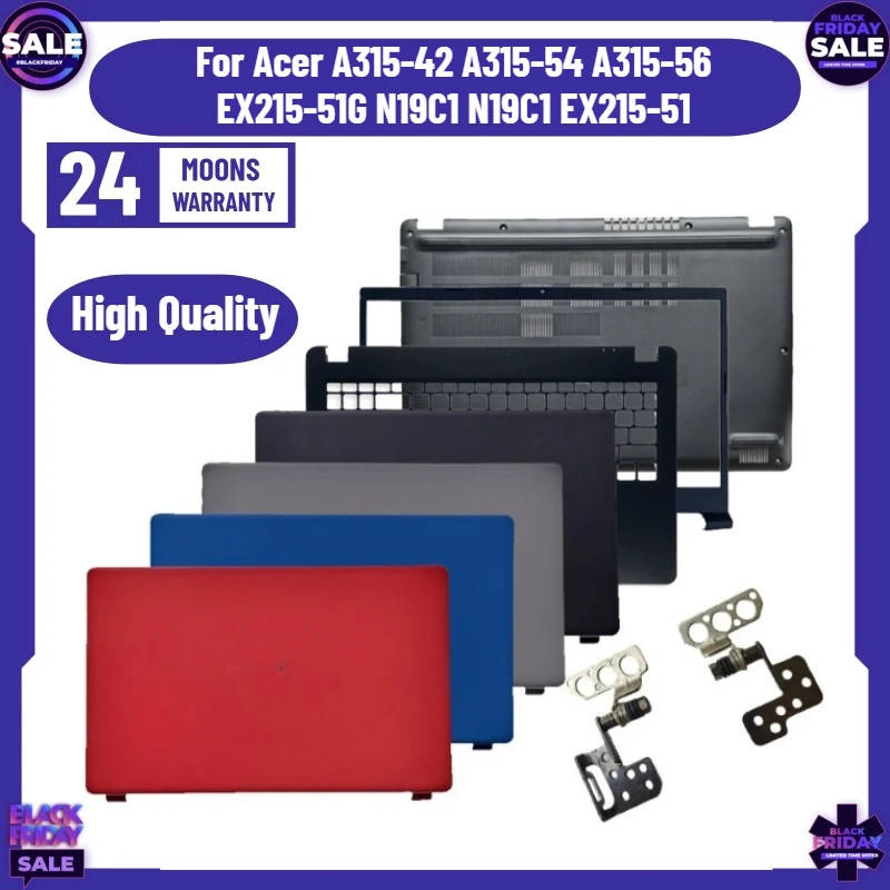 For Acer A315-42 A315-54 A315-56 EX215-51G N19C1 N19C1 EX215-51 Laptop LCD Back Cover/Front Bezel Hinges