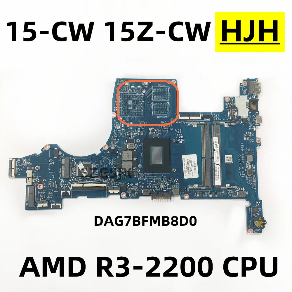 FOR HP Pavillion 15-CW 15Z-CW, motherboard  TPN-Q210, L22760-001/601, G7BF, DAG7BFMB8D0, R3-2200U, CPU DDR4