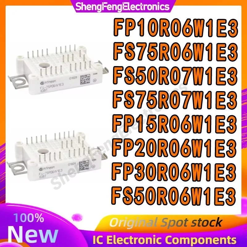 

New original FP10R06W1E3 FP15R06W1E3 FP20R06W1E3 FP30R06W1E3 FS50R06W1E3 FS75R06W1E3 FS50R07W1E3 IGBT module Integrated Circuits