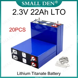 20PCS New 2.3V 22Ah Lithium Titanate LTO Battery 22000mAh 25C High Power DIY 12V 24V E-vehicle Boat RV Speaker Solar Golf carts