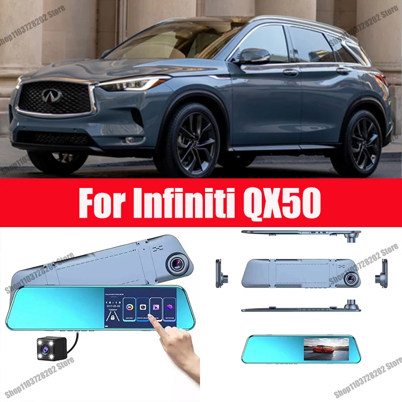 

For Infiniti QX50 Camera Car Touch Screen Video Recorder Rearview mirror Dash Cam Front and Rear Camera Mirror DVR