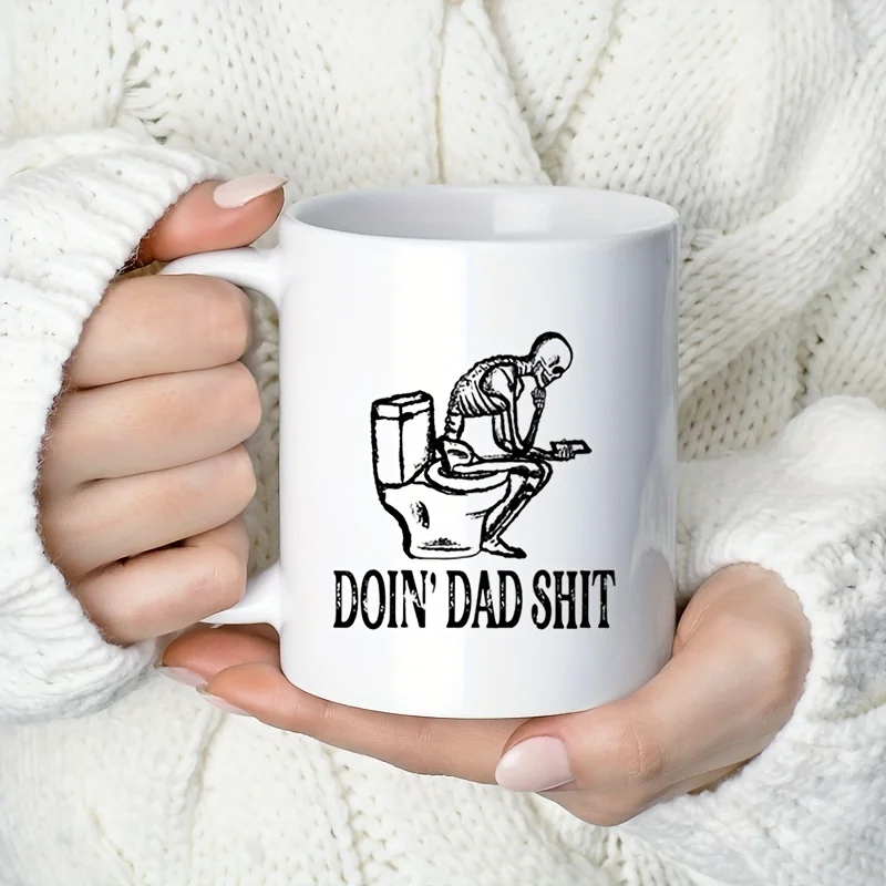 

11oz Funny Coffee Mug, Ceramic Tea Cup - Humor Mug For Dad Father's Day for restaurants/cafes